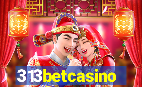 313betcasino