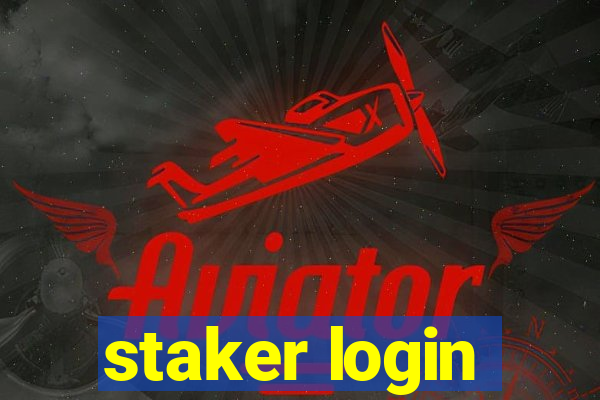 staker login