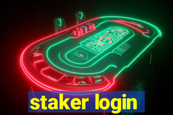 staker login