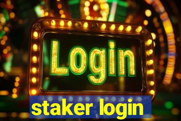 staker login