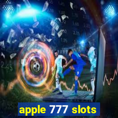 apple 777 slots