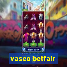 vasco betfair