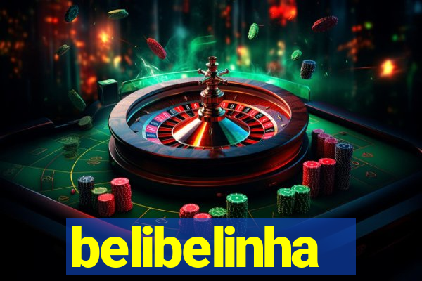 belibelinha