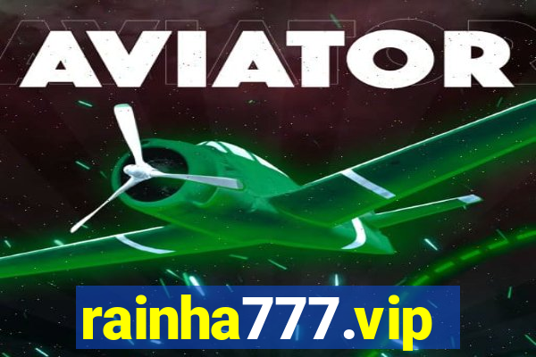 rainha777.vip