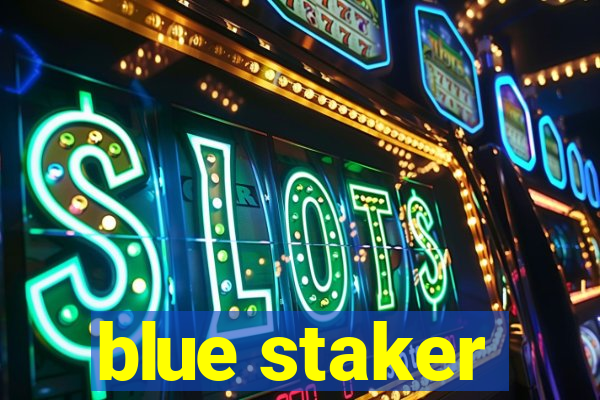 blue staker