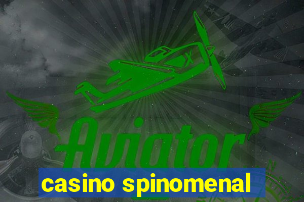 casino spinomenal