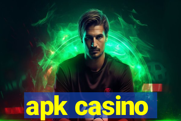 apk casino