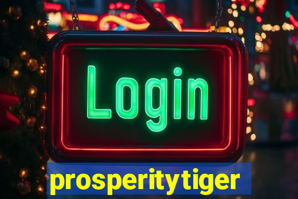 prosperitytiger