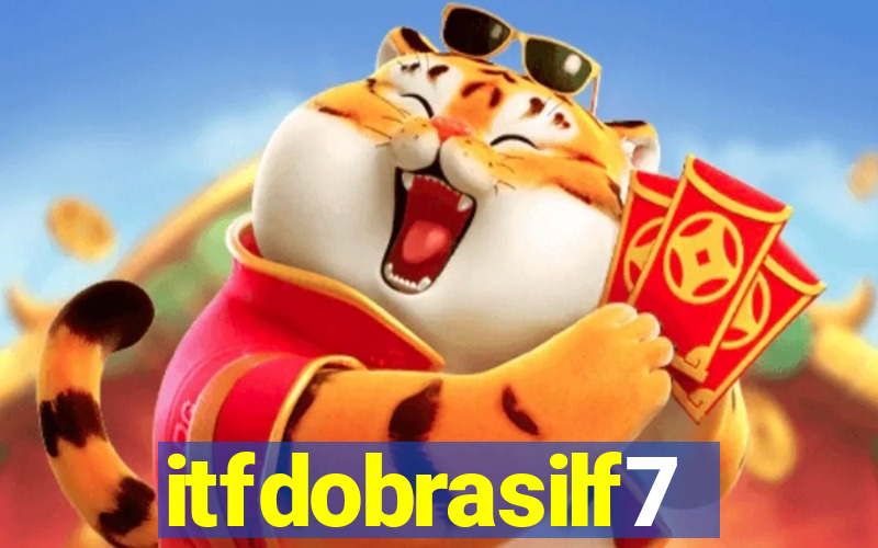 itfdobrasilf7