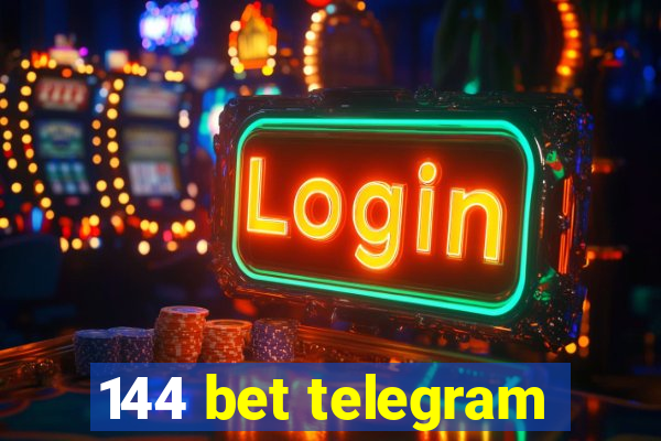 144 bet telegram