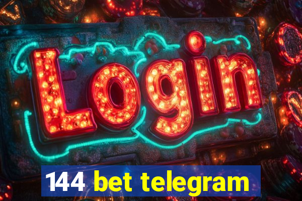 144 bet telegram