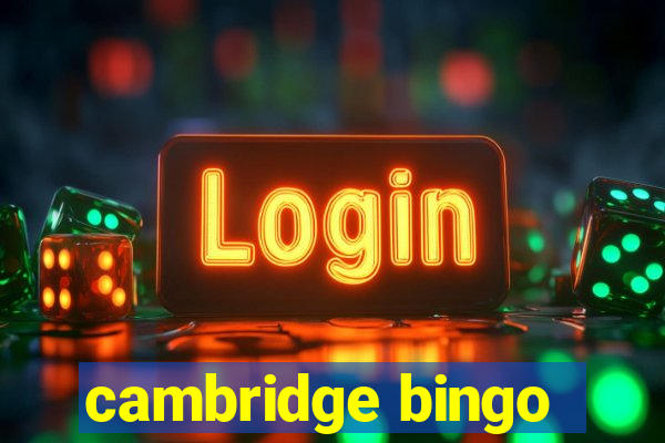 cambridge bingo