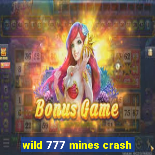 wild 777 mines crash