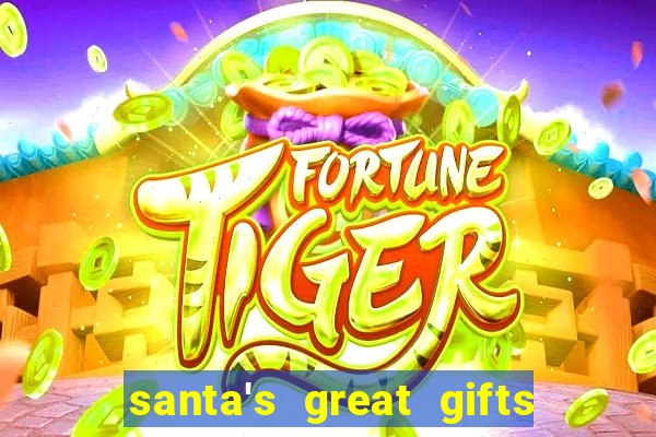 santa's great gifts slot demo