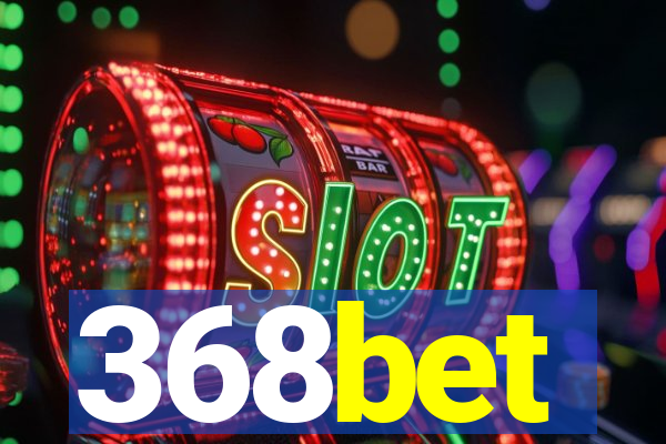 368bet