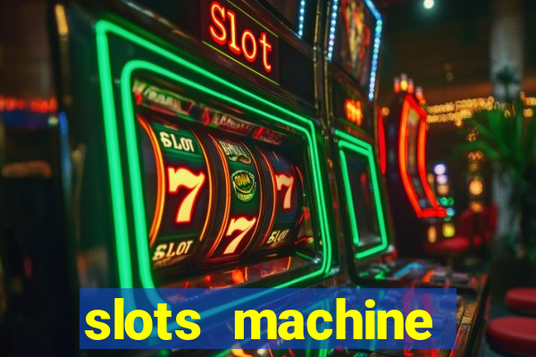 slots machine online for money