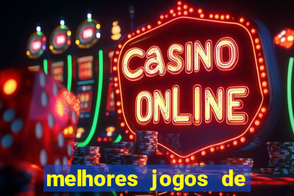 melhores jogos de para android