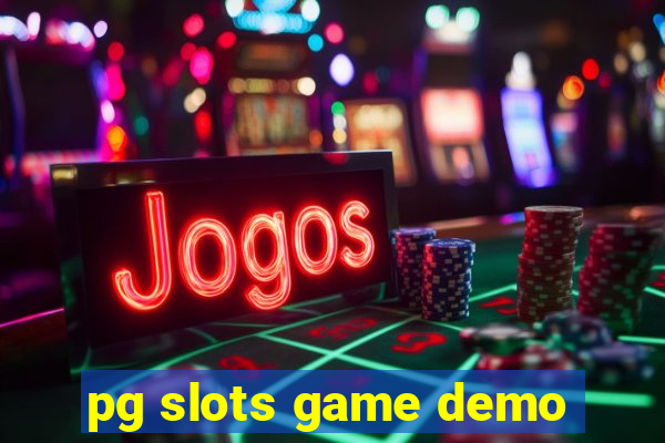 pg slots game demo