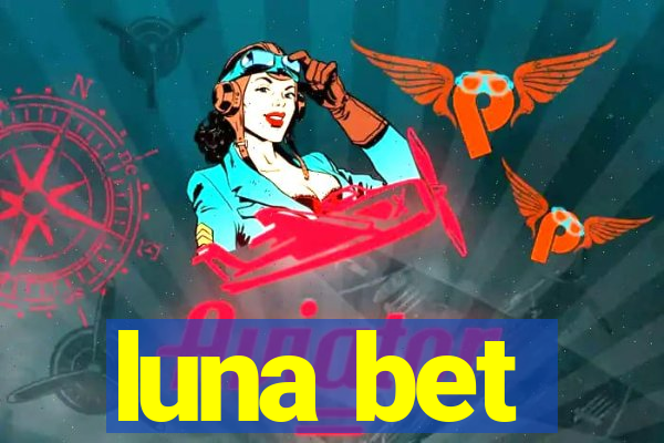 luna bet