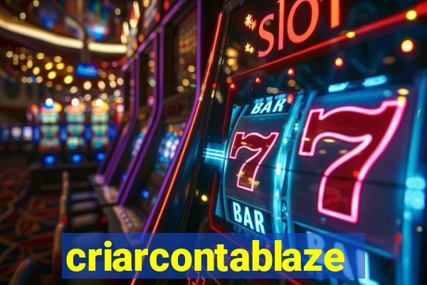 criarcontablaze