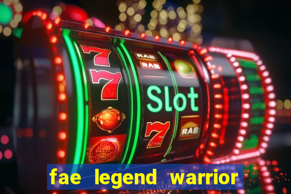 fae legend warrior slot review