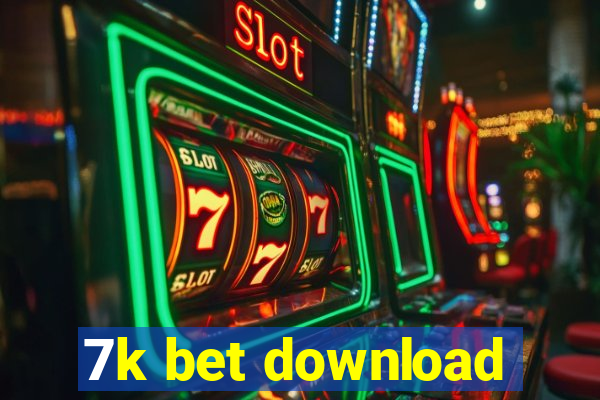 7k bet download