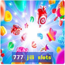 777 jili slots online games