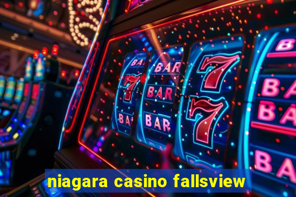 niagara casino fallsview