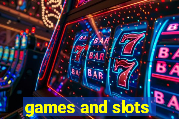 games and slots