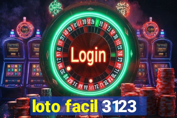 loto facil 3123