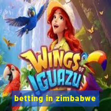 betting in zimbabwe