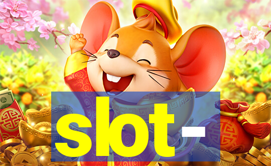 slot-