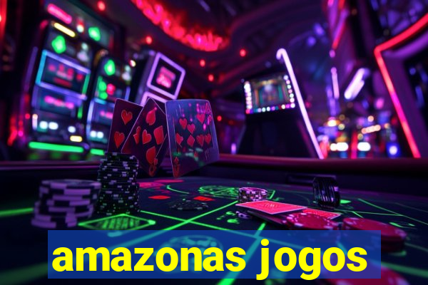 amazonas jogos