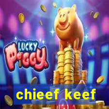 chieef keef