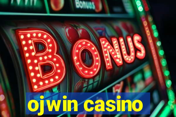 ojwin casino