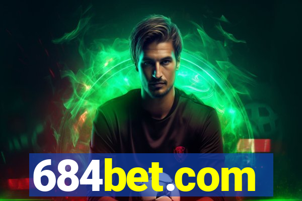 684bet.com