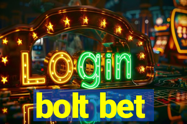 bolt bet