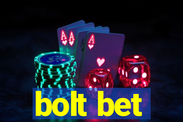 bolt bet