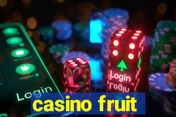 casino fruit