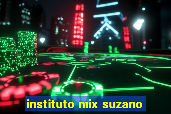 instituto mix suzano