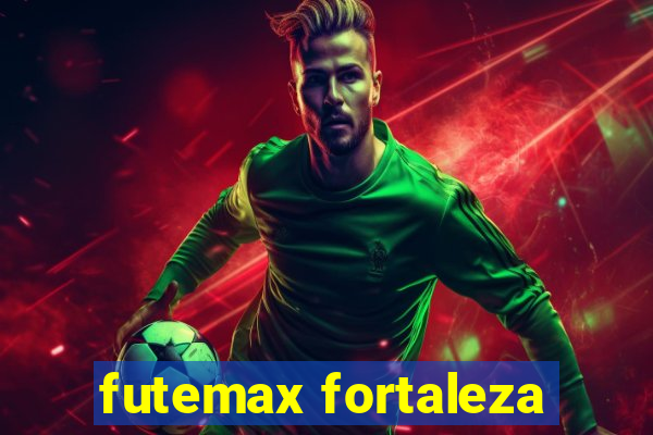 futemax fortaleza