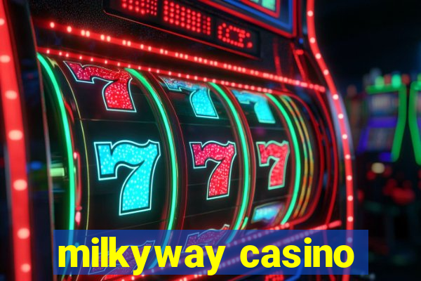 milkyway casino