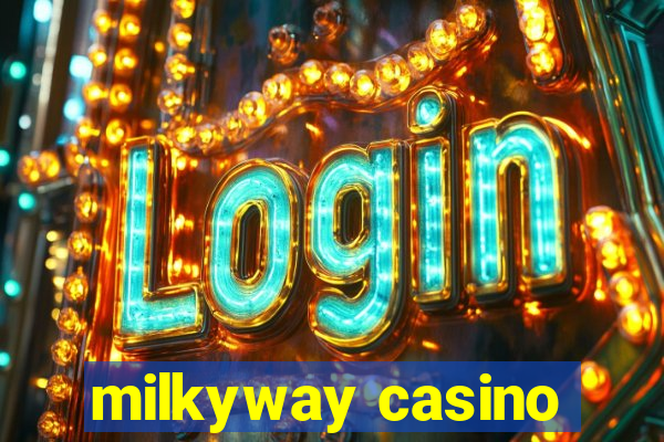 milkyway casino