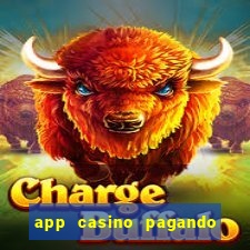 app casino pagando no cadastro