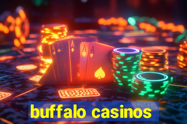 buffalo casinos