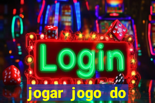 jogar jogo do tigre sem depositar