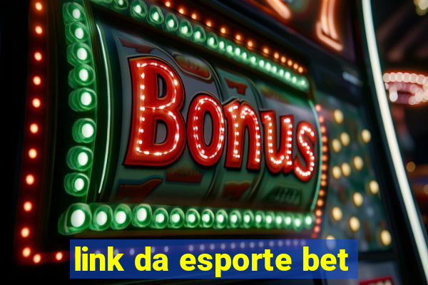 link da esporte bet