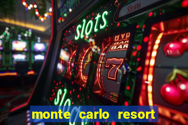 monte carlo resort and casino booking