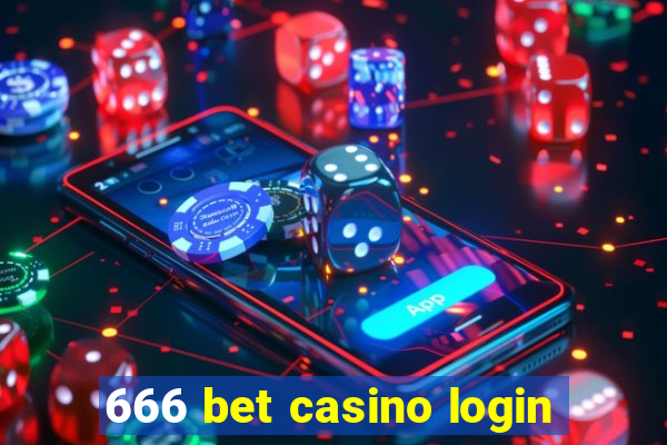 666 bet casino login