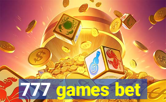 777 games bet